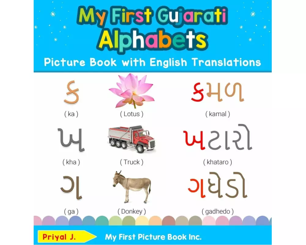 My First Gujarati Alphabets Picture Book with English Translations