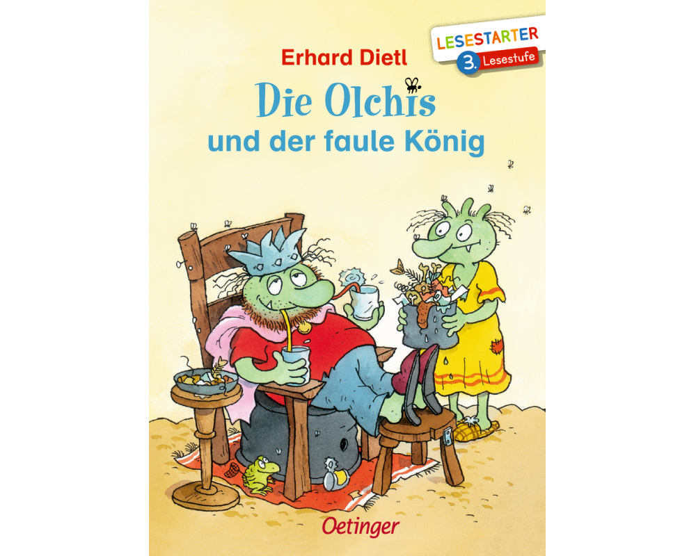 Die Olchis und der faule König