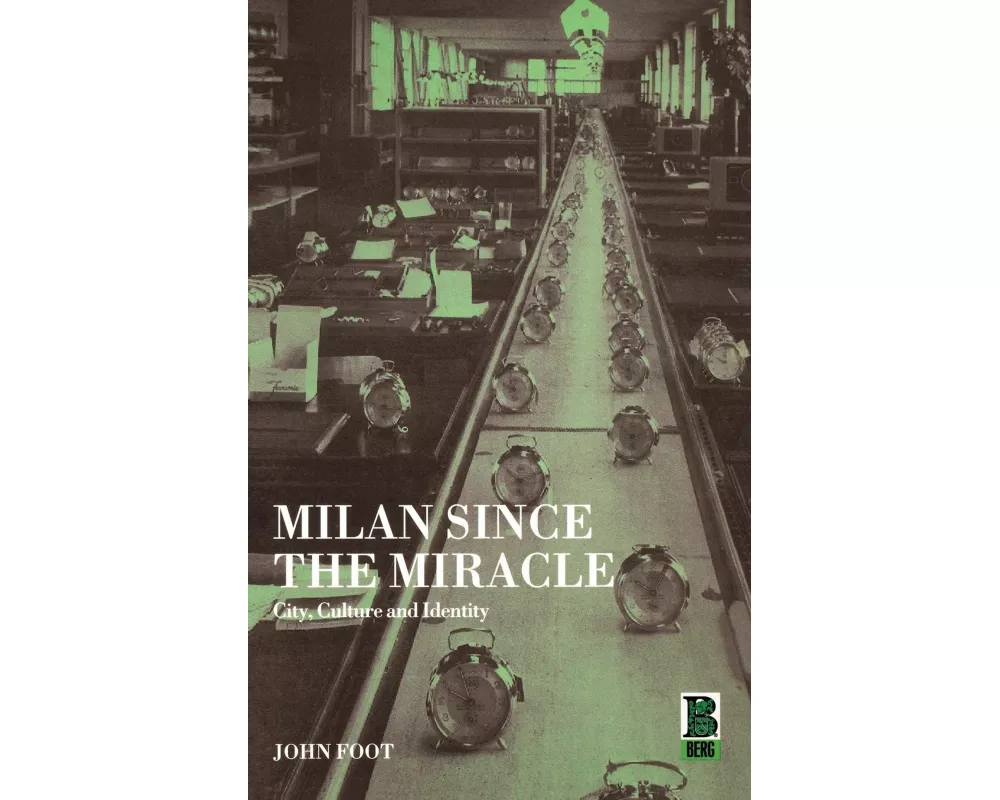 Milan since the Miracle