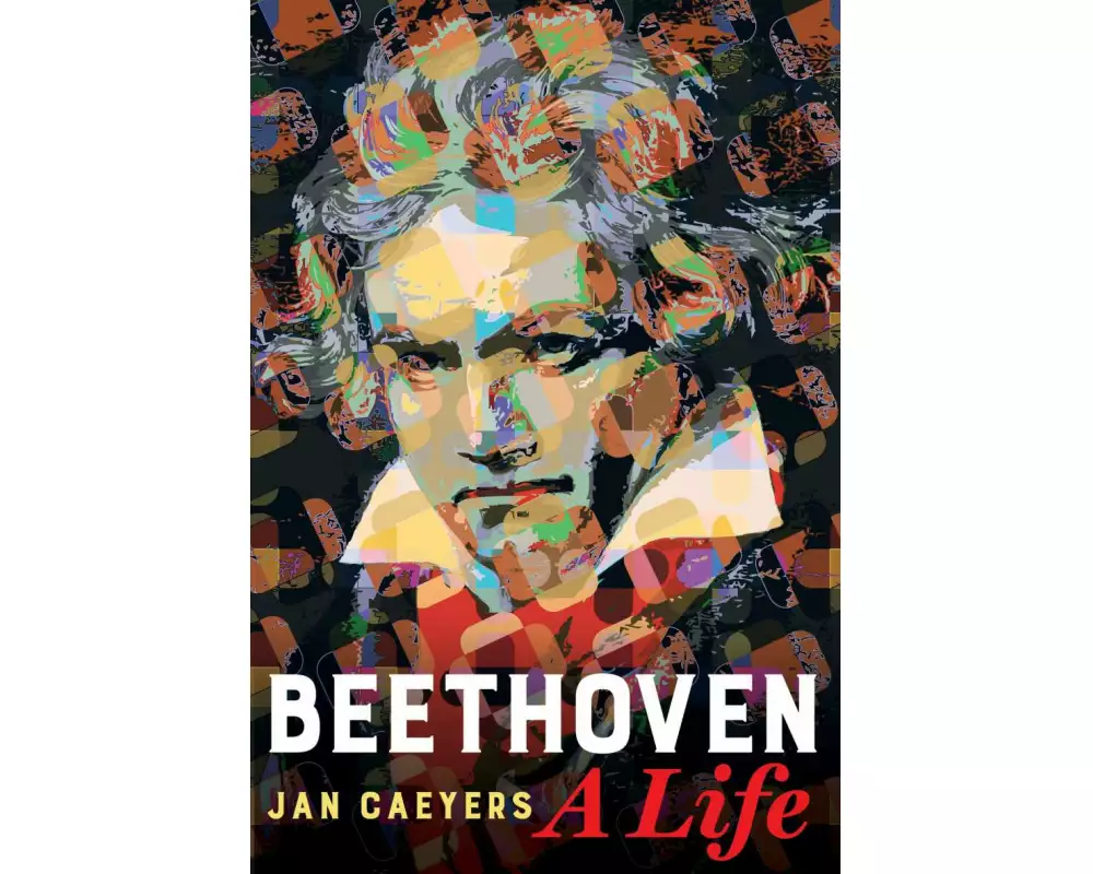 Beethoven, A Life