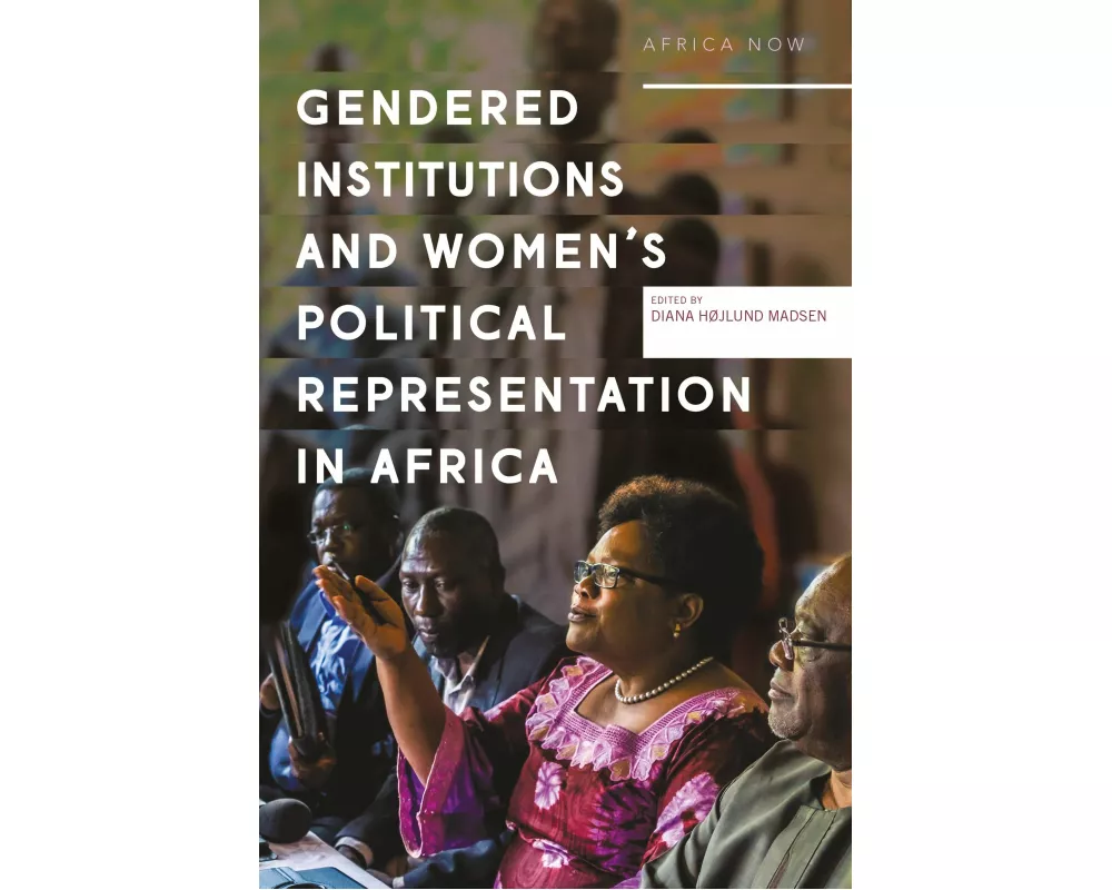 Gendered Institutions and Women’s Political Representation in Africa