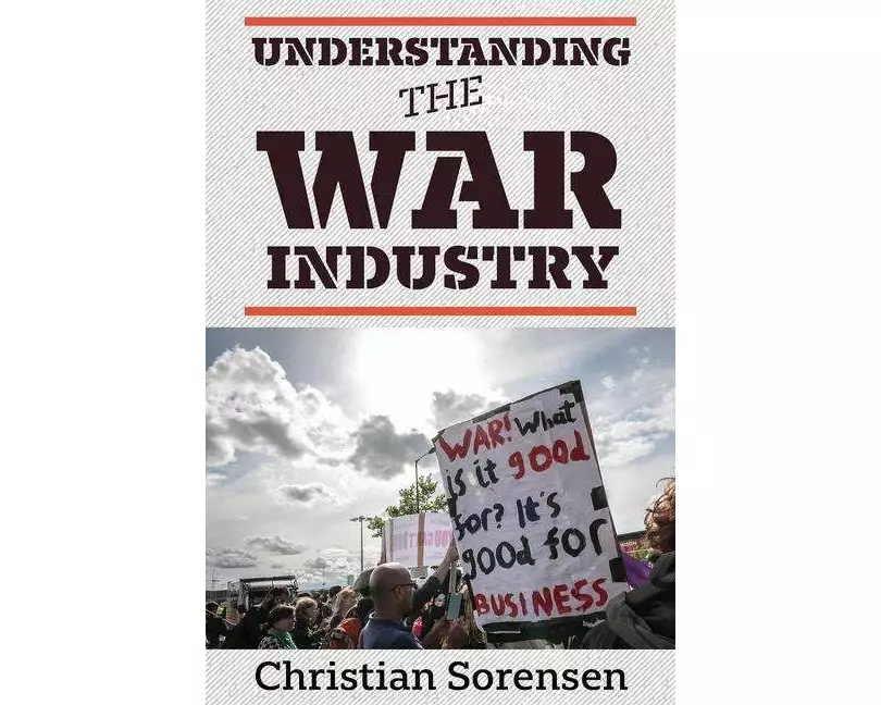 Understanding the War Industry