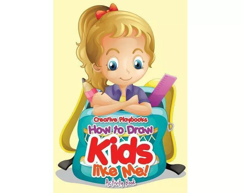 How to Draw Kids Like Me! Activity Book