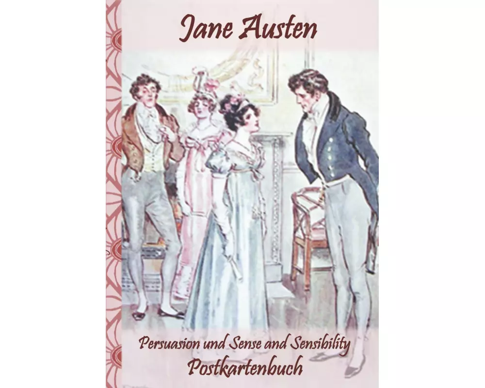 Persuasion und Sense and Sensibility