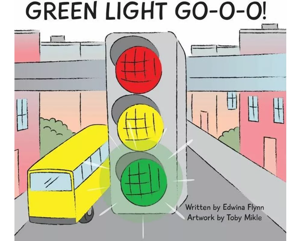 Green Light Go-O-O-O-O!