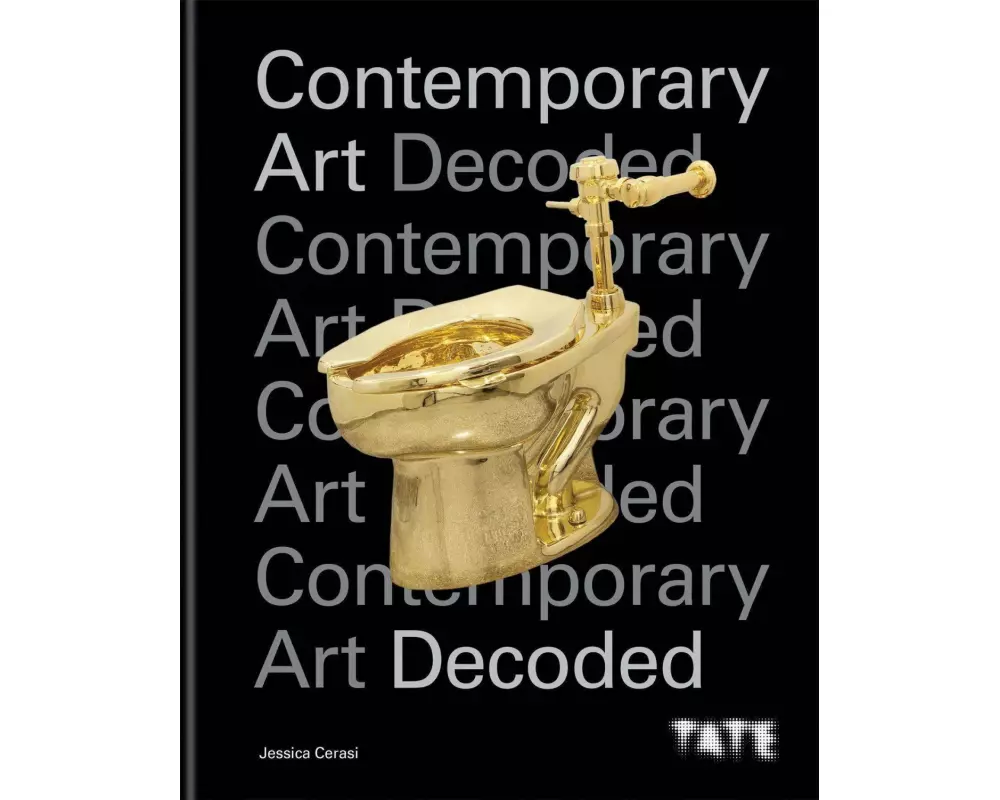 Tate: Contemporary Art Decoded