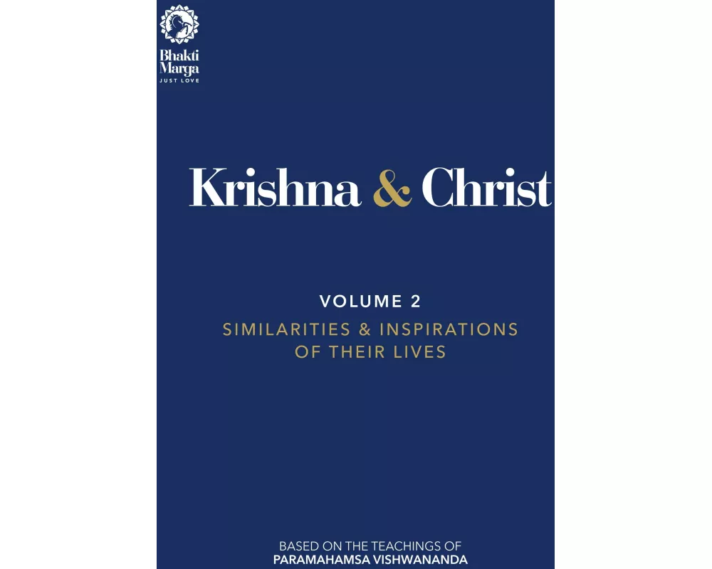 Krishna & Christ, Volume 2