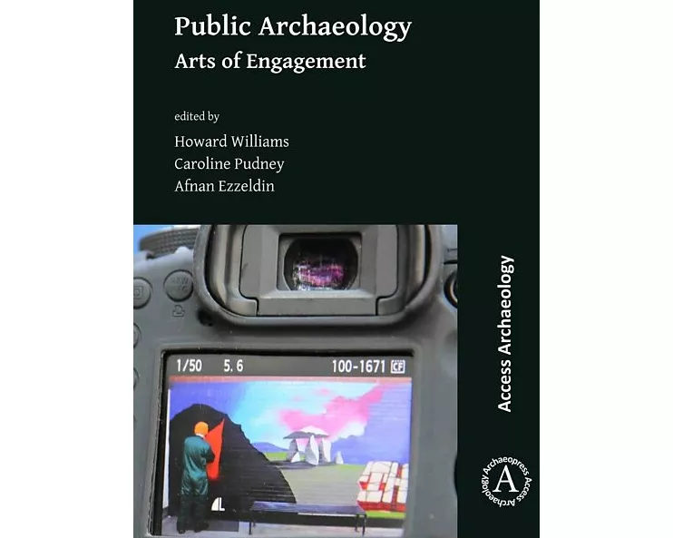 Public Archaeology: Arts of Engagement