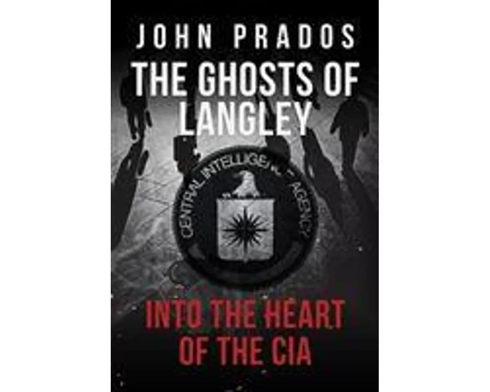 The Ghosts of Langley