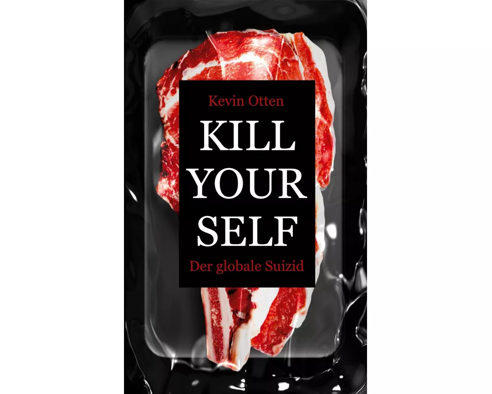 Kill Yourself - Der Globale Suizid