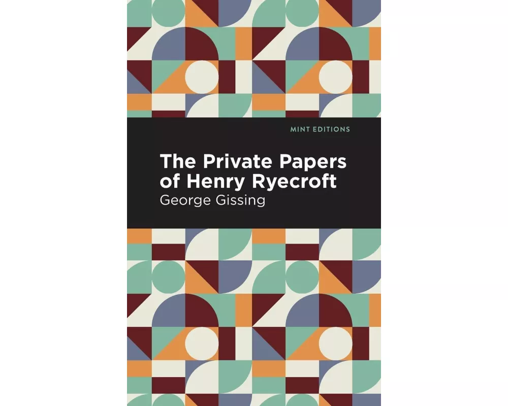 The Private Papers of Henry Ryecroft