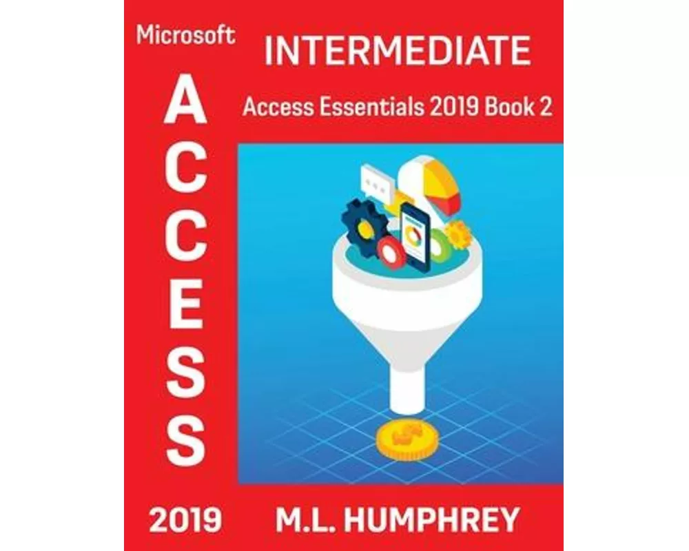 Access 2019 Intermediate