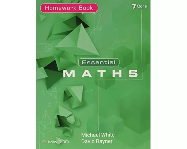 Essential Maths 7 Core Homework Book