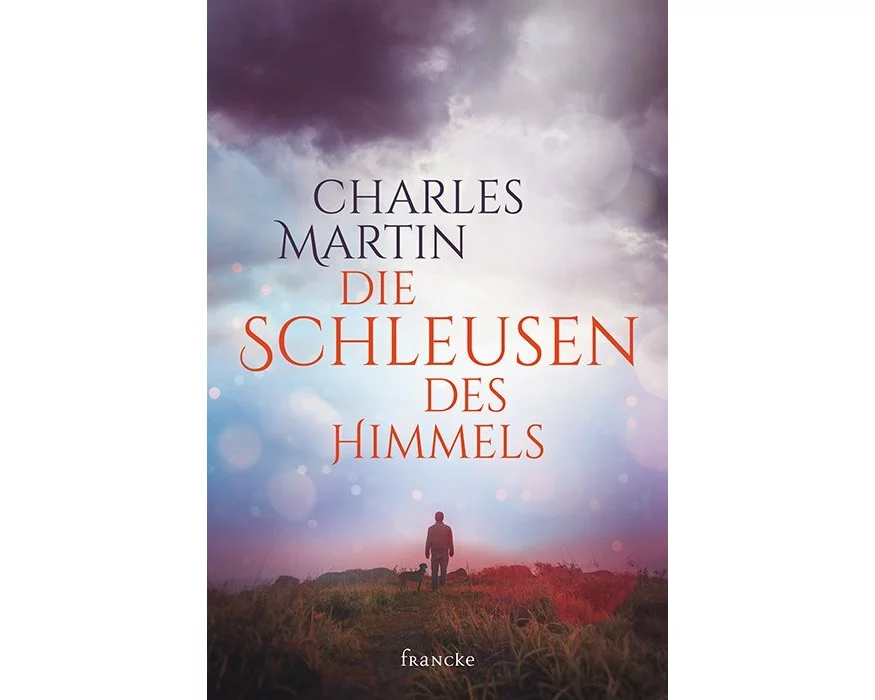 Die Schleusen des Himmels