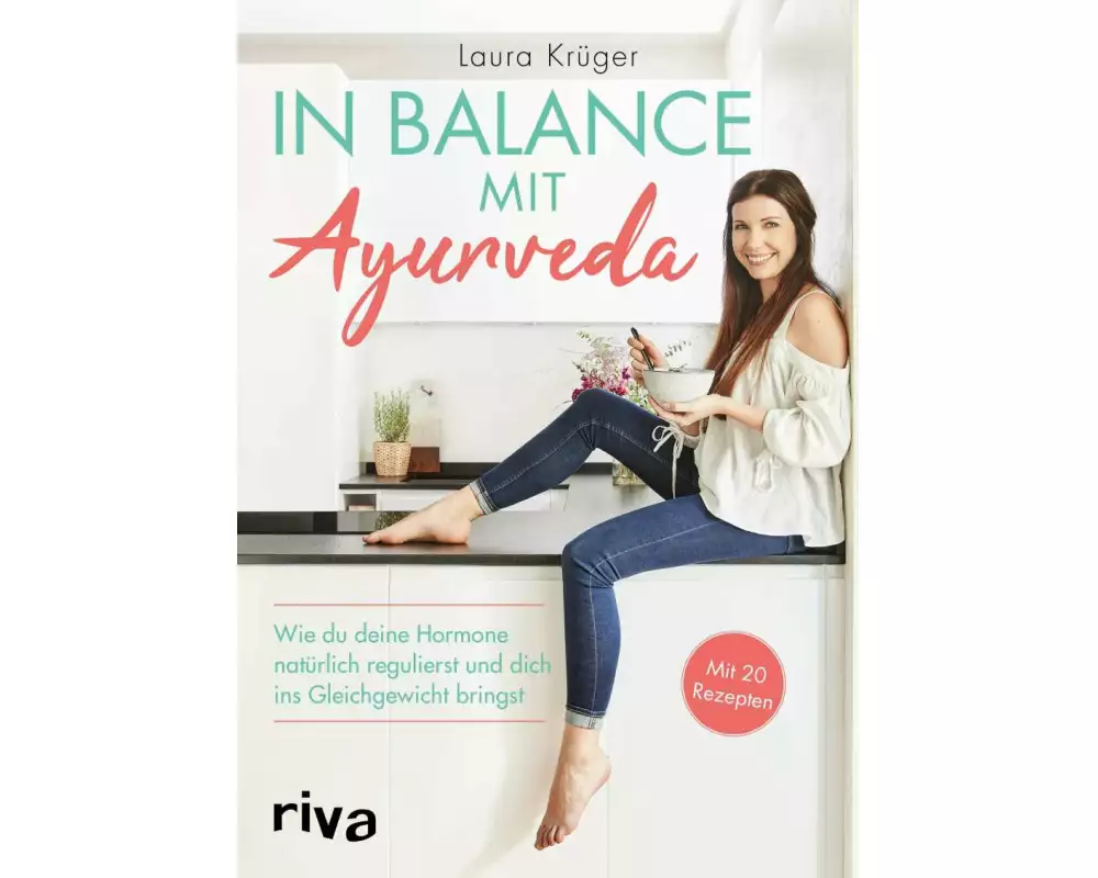 In Balance mit Ayurveda