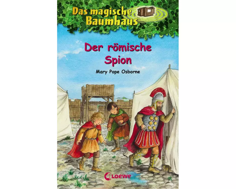 Das magische Baumhaus (Band 56) - Der römische Spion