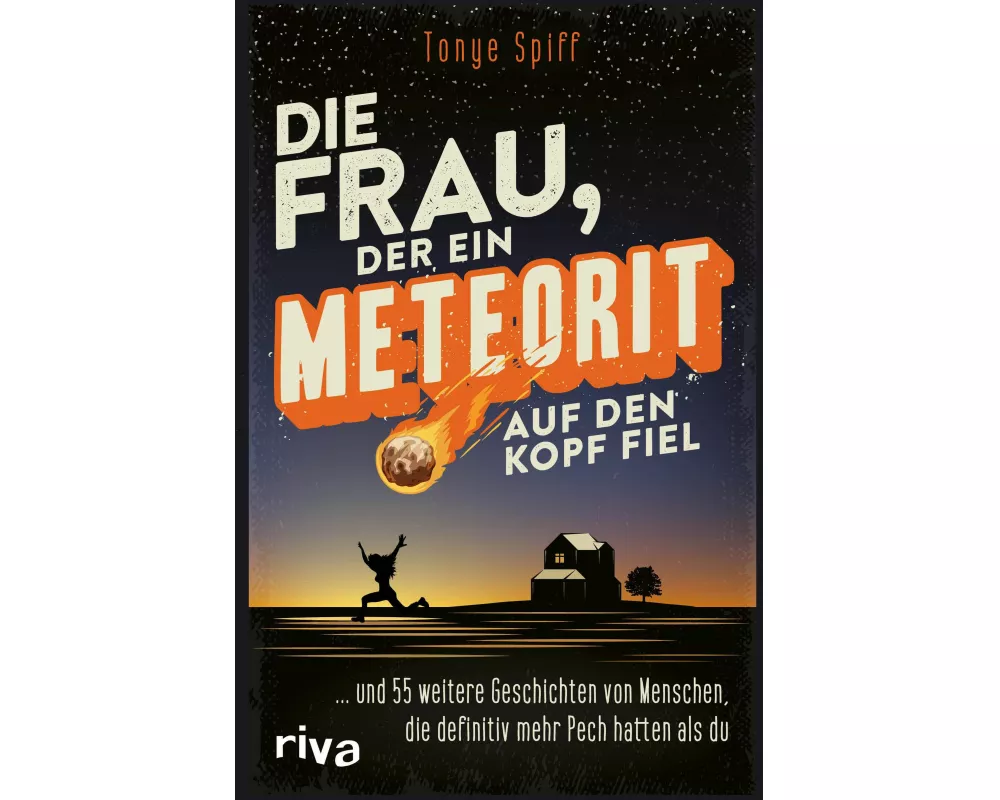 Die Frau, der ein Meteorit auf den Kopf fiel