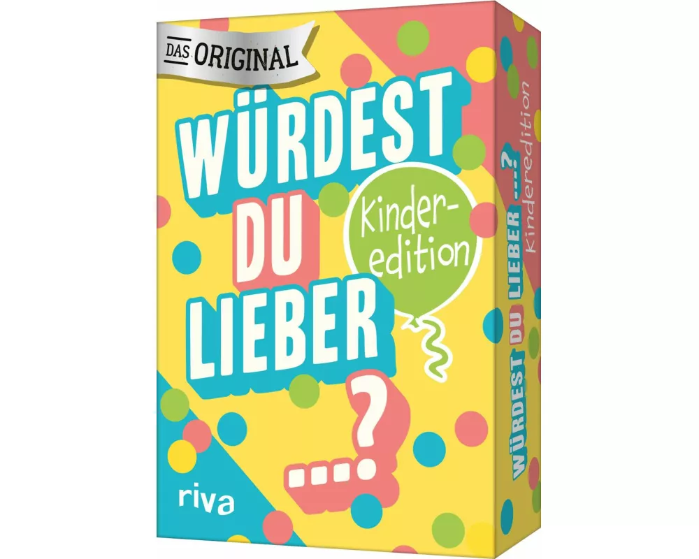 Würdest du lieber ...? – Die Kinderedition
