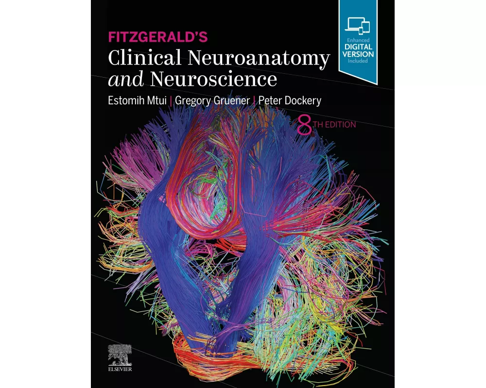 Fitzgerald's Clinical Neuroanatomy and Neuroscience