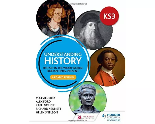Understanding History: Key Stage 3: Britain in the wider world, Roman times–present: Updated Edition
