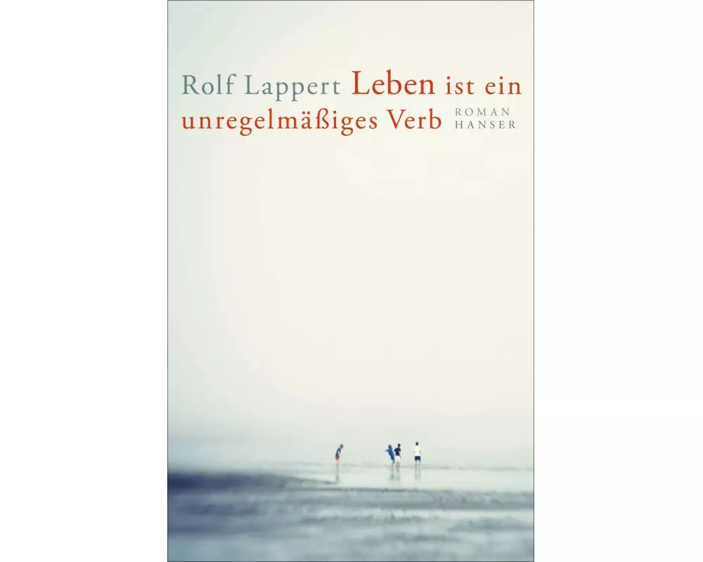 Leben ist ein unregelmäßiges Verb