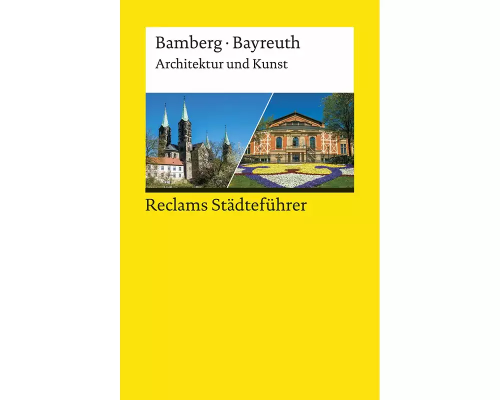 Reclams Städteführer Bamberg/Bayreuth