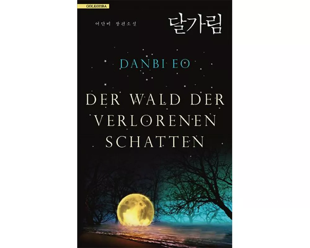 Der Wald der verlorenen Schatten