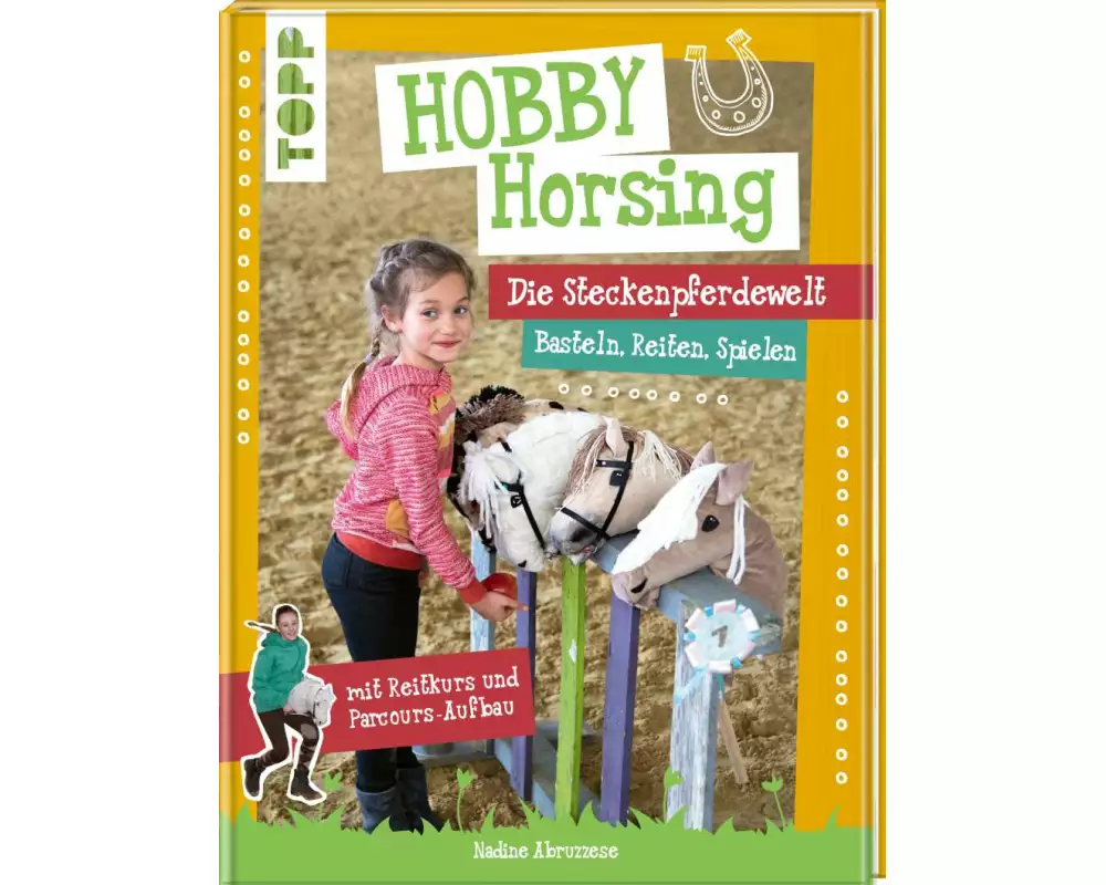 Hobby Horsing. Die Steckenpferdewelt
