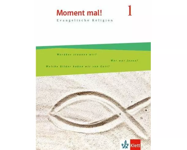 Moment mal! 1. Allgemeine Ausgabe. Schülerbuch Klasse 5/6