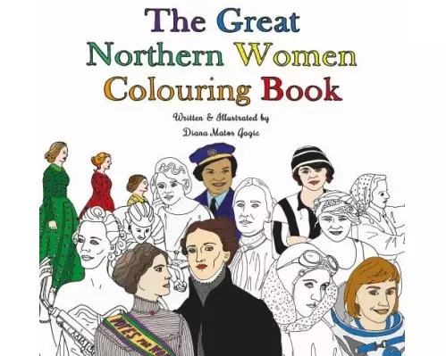 The Great Northern Women Colouring Book