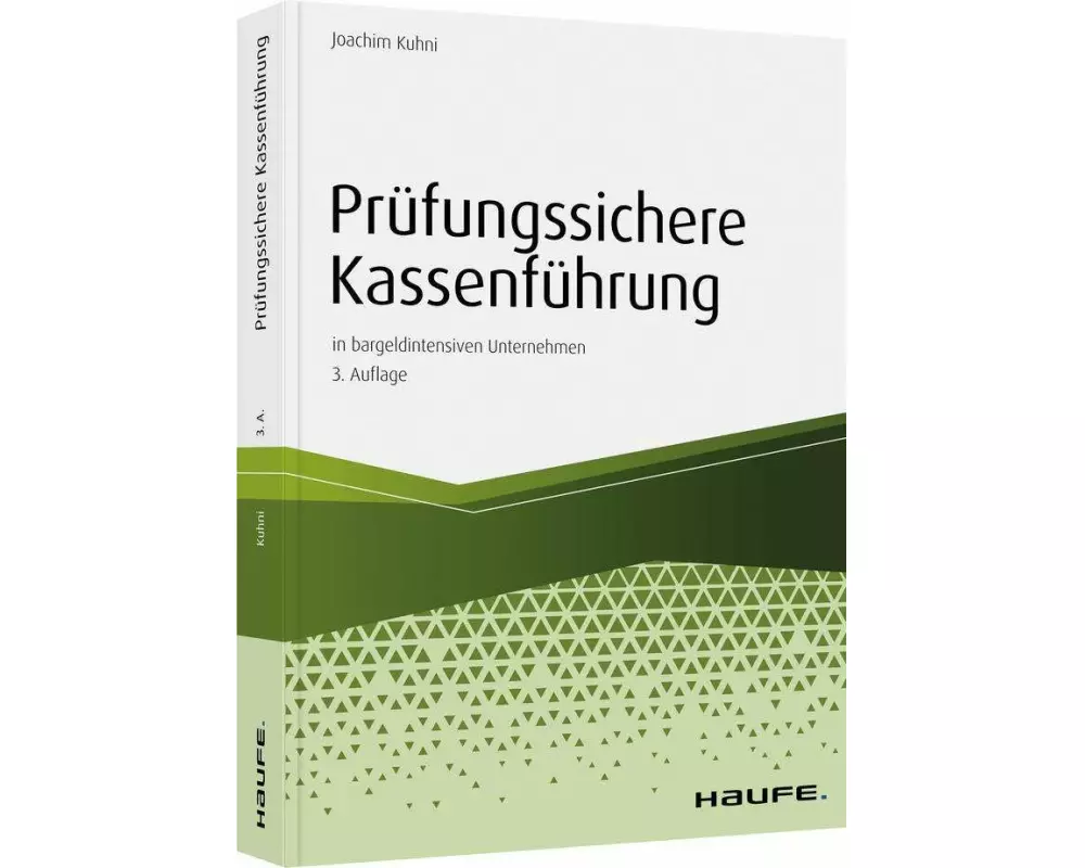 Prüfungssichere Kassenführung in bargeldintensiven Unternehmen