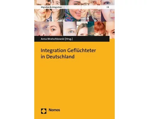 Integration Geflüchteter in Deutschland