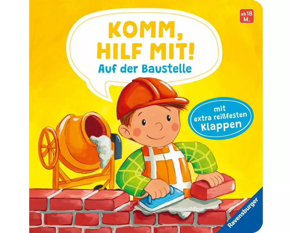 Komm, hilf mit! Auf der Baustelle