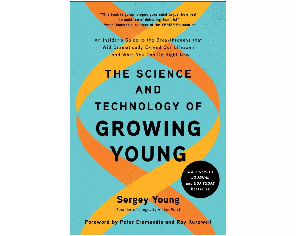 The Science and Technology of Growing Young