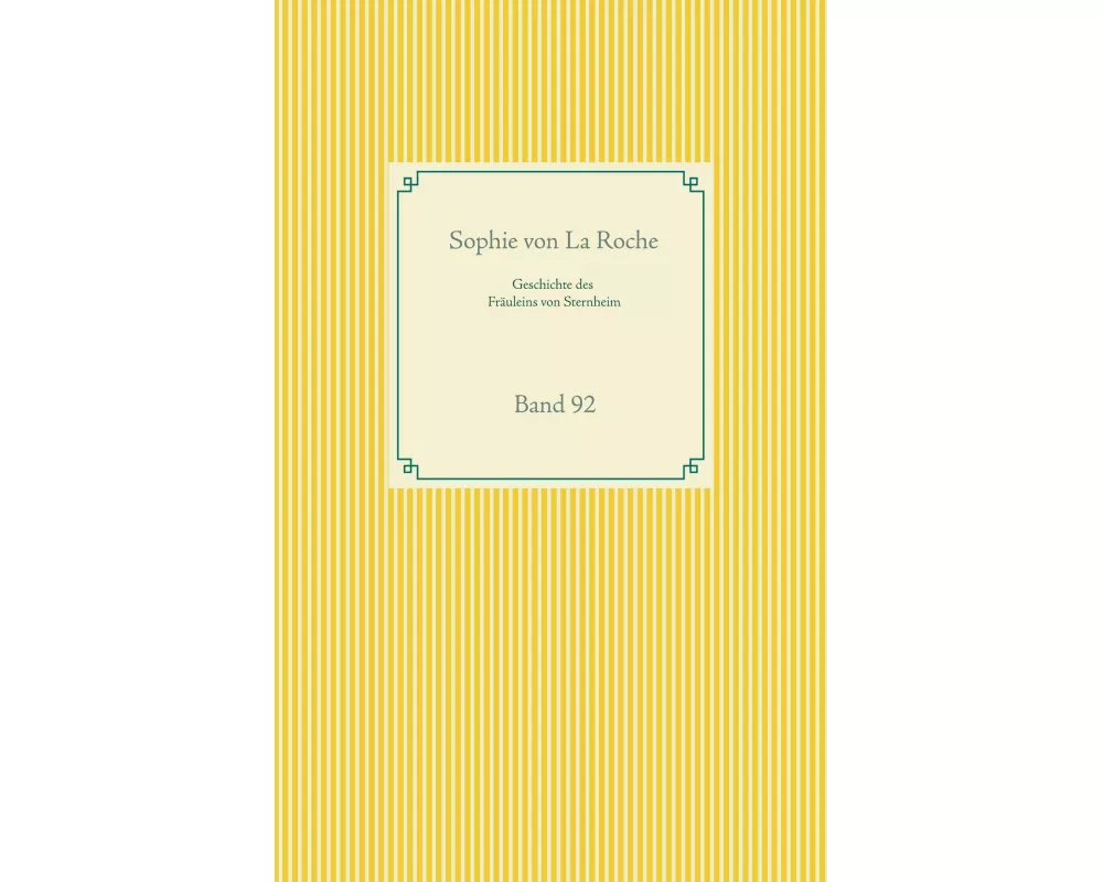 Geschichte des Fräuleins von Sternheim