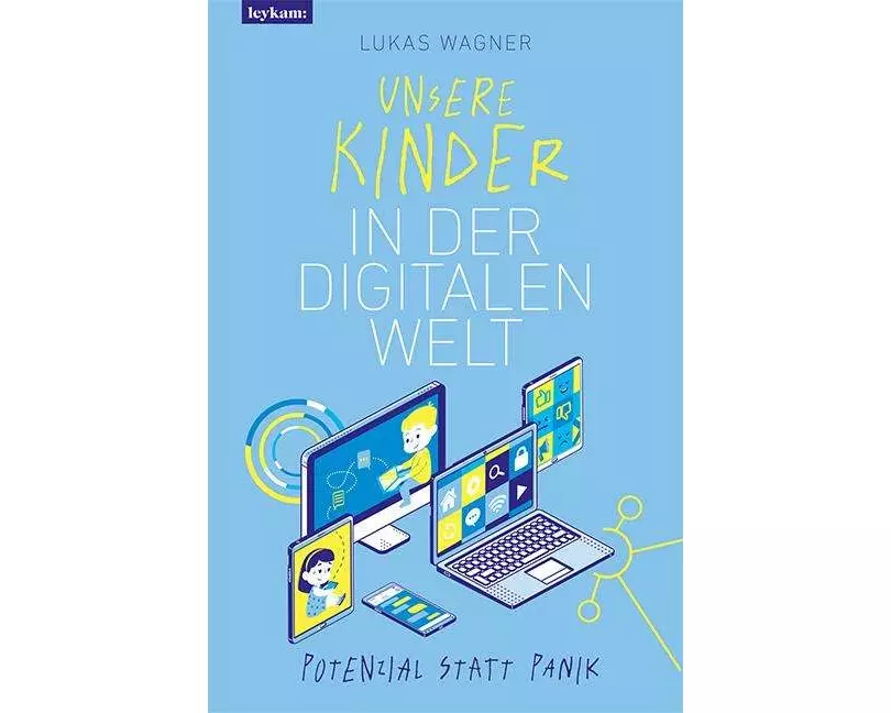 Unsere Kinder in der digitalen Welt