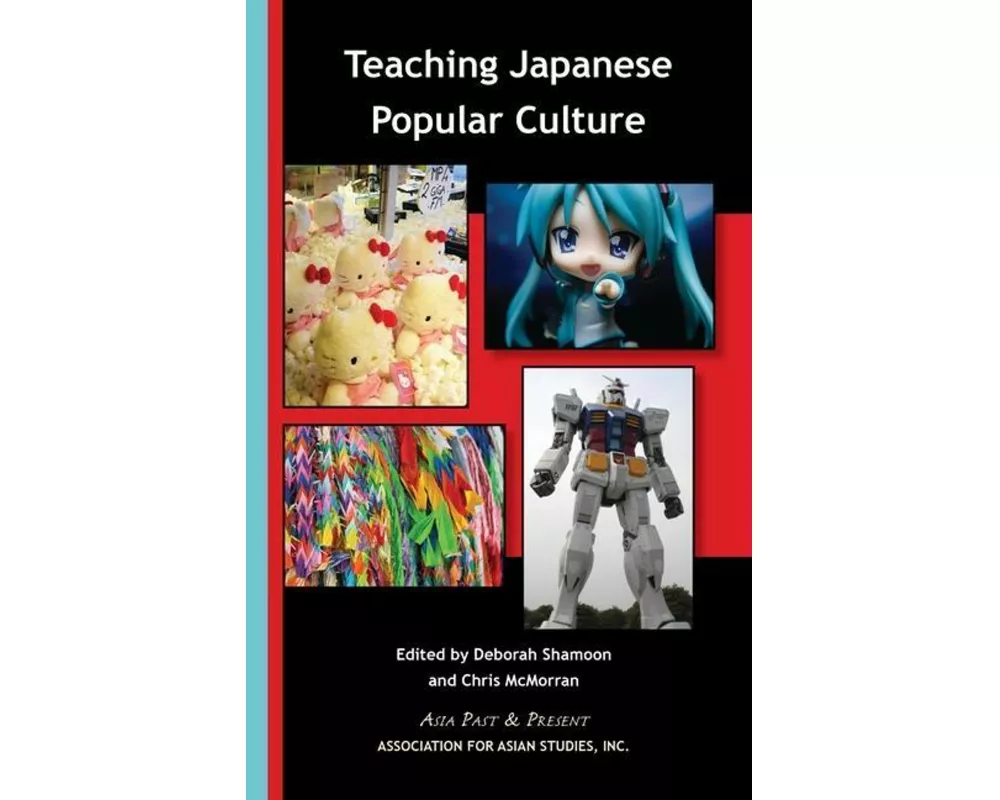 Teaching Japanese Popular Culture