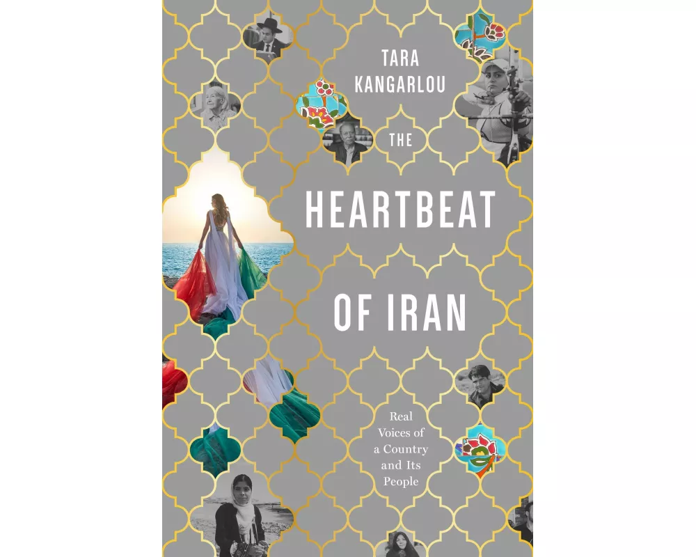The Heartbeat of Iran