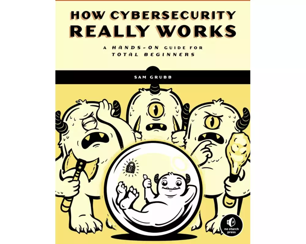 How Cybersecurity Really Works