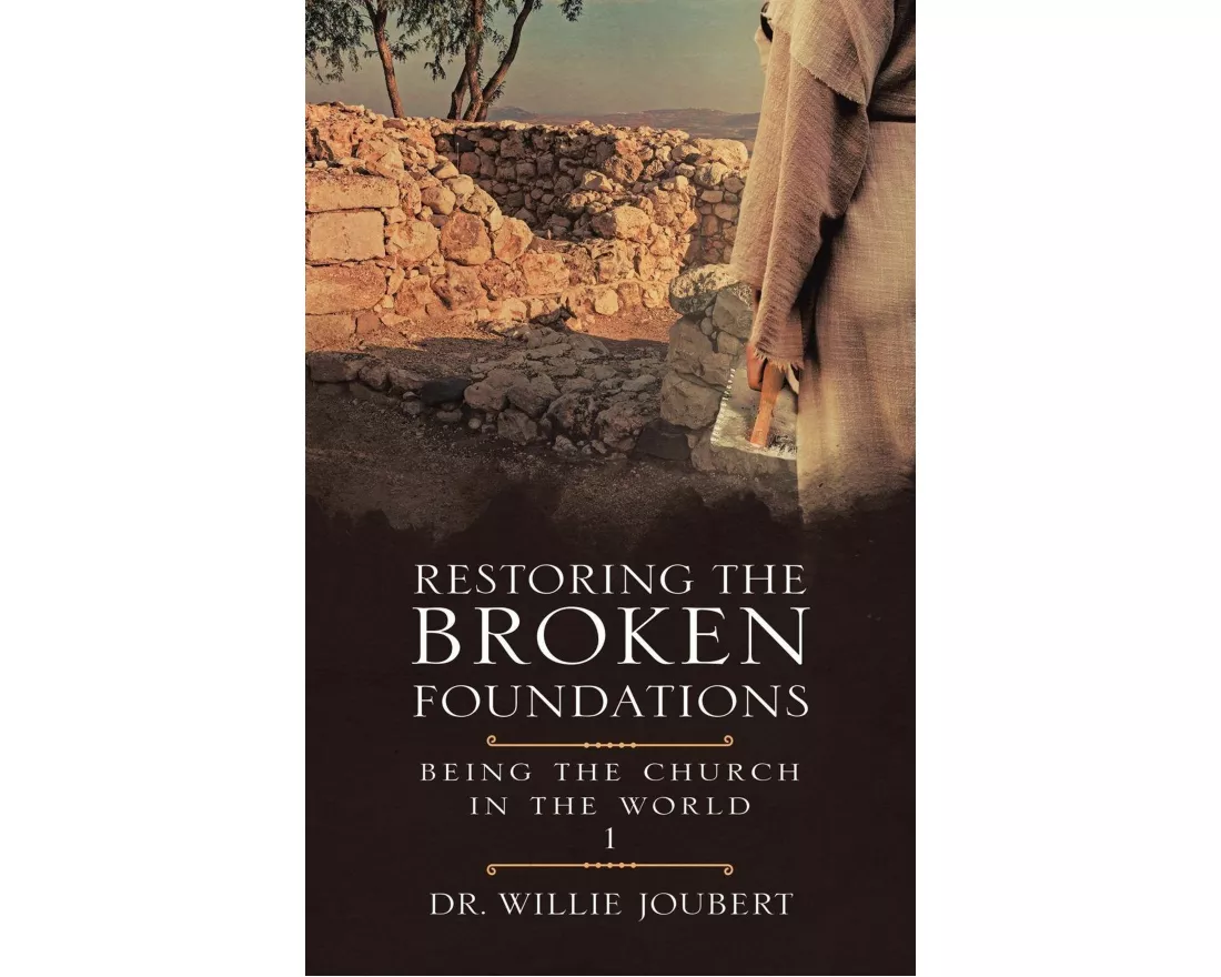 Restoring the Broken Foundations