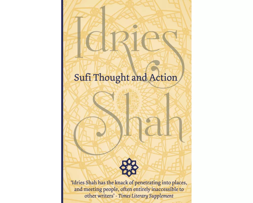 Sufi Thought and Action