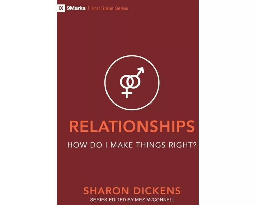Relationships - How Do I Make Things Right?