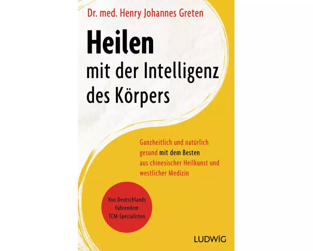 Heilen mit der Intelligenz des Körpers