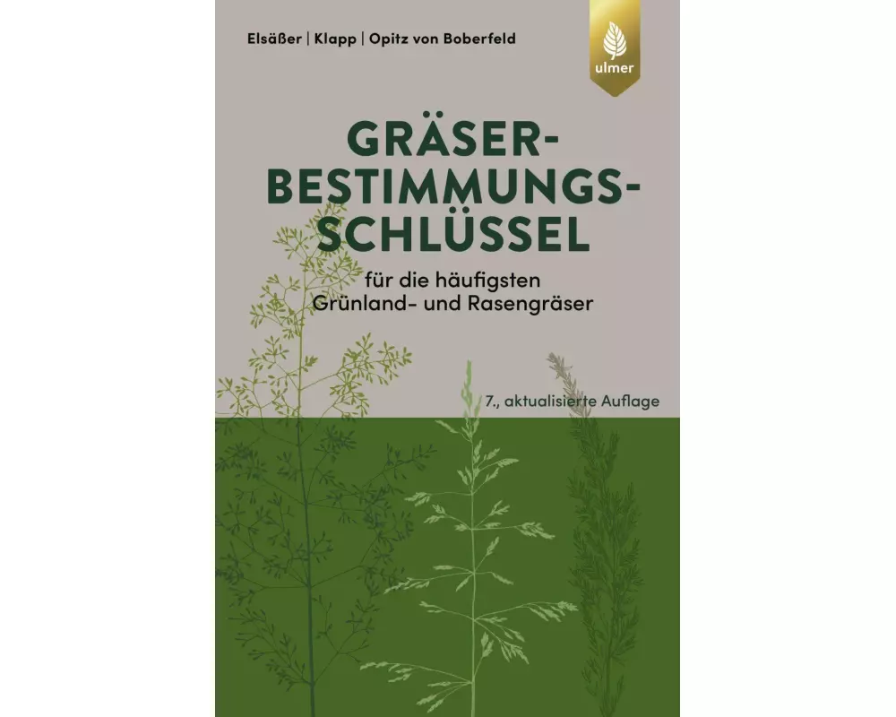 Gräserbestimmungsschlüssel für die häufigsten Grünland- und Rasengräser