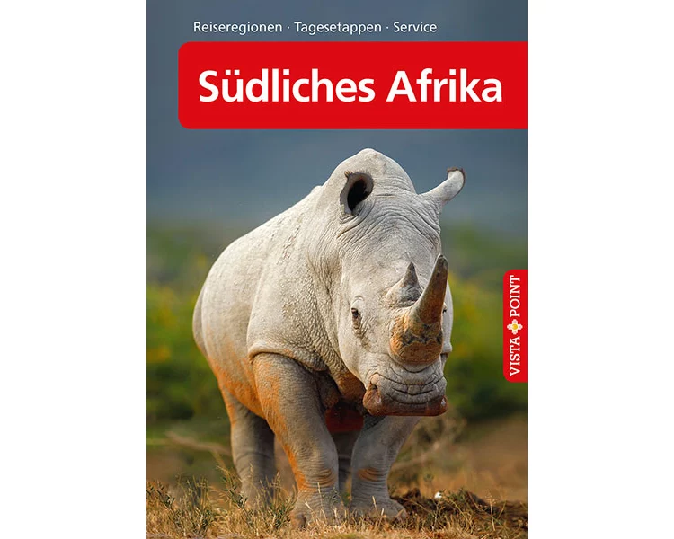 Südliches Afrika – VISTA POINT Reiseführer A bis Z