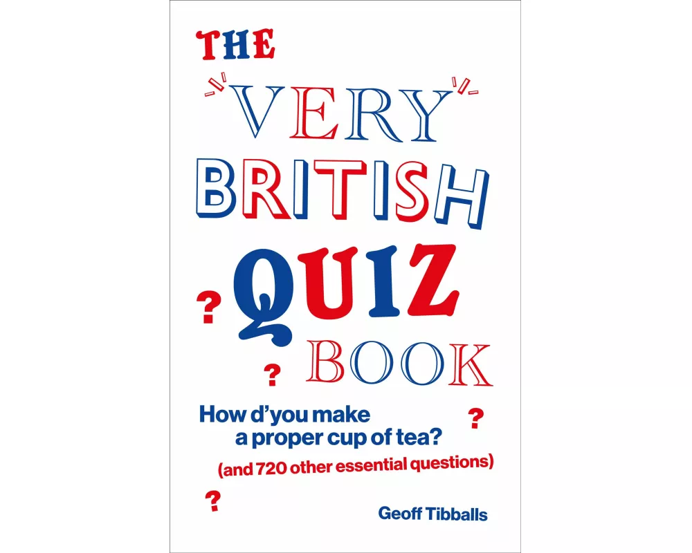 The Very British Quiz Book