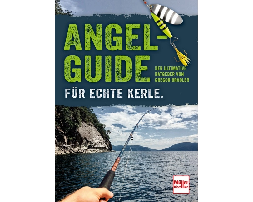 Angel-Guide für echte Kerle