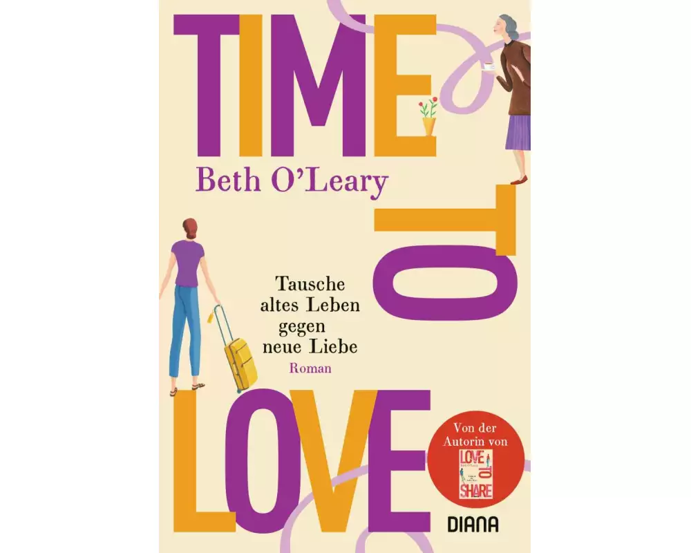 Time to Love – Tausche altes Leben gegen neue Liebe