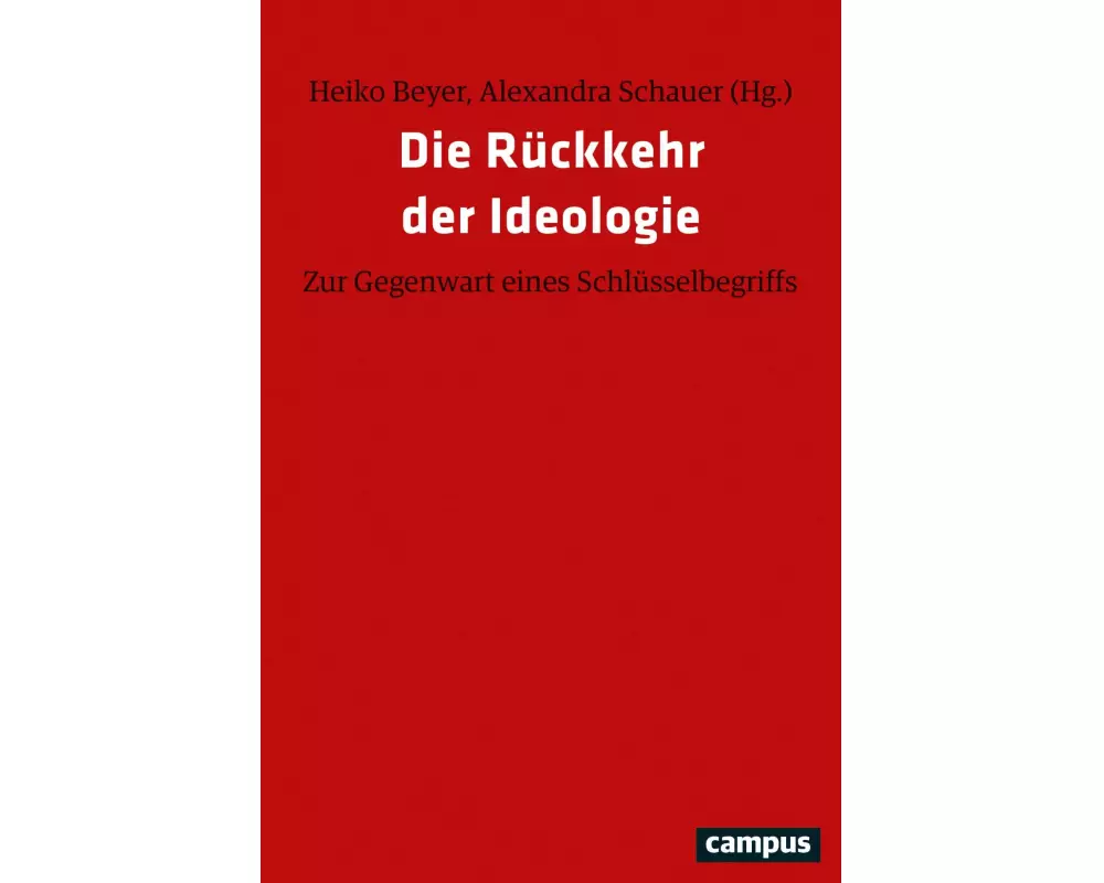 Die Rückkehr der Ideologie