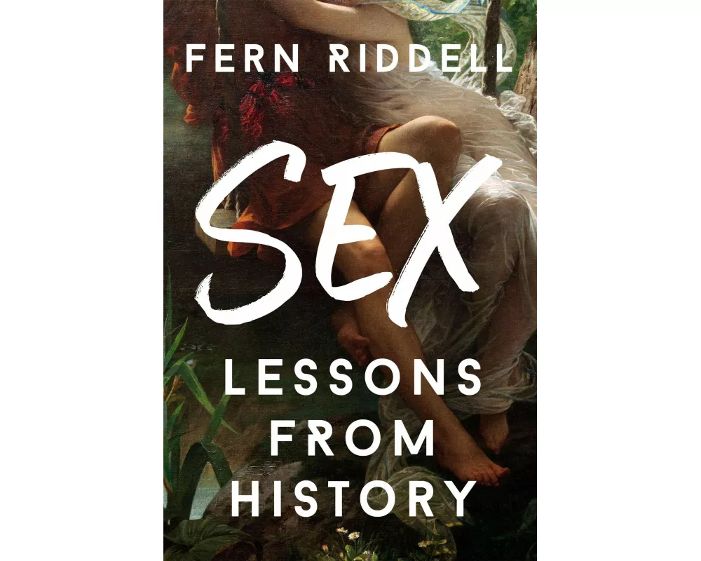 Sex: Lessons From History